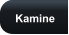 Kamine